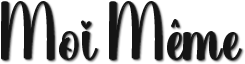 Moi M&ecirc;me
